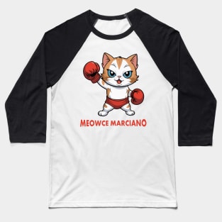 Boxing Champion Cat Marciano Baseball T-Shirt